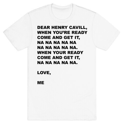 Henry Cavill Come and Get It T-Shirt
