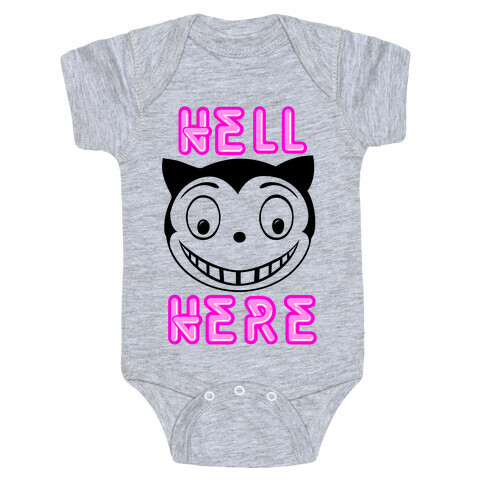Hell Here Baby One-Piece