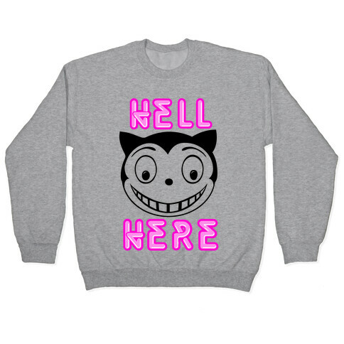 Hell Here Pullover