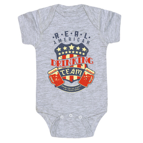 Real American Drinking Team Baby One-Piece