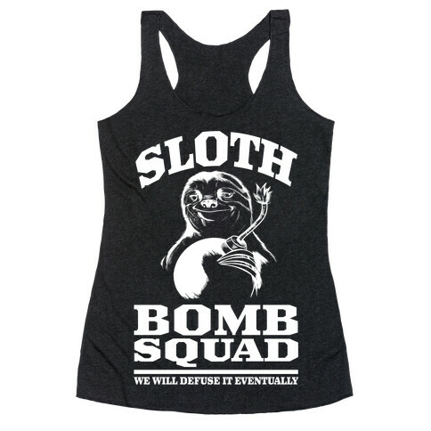 Sloth Bomb Squad Racerback Tank Top