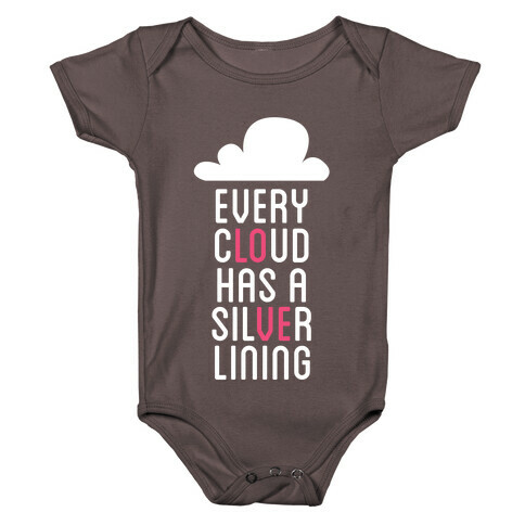 Every Cloud Has A Silver Lining Baby One-Piece
