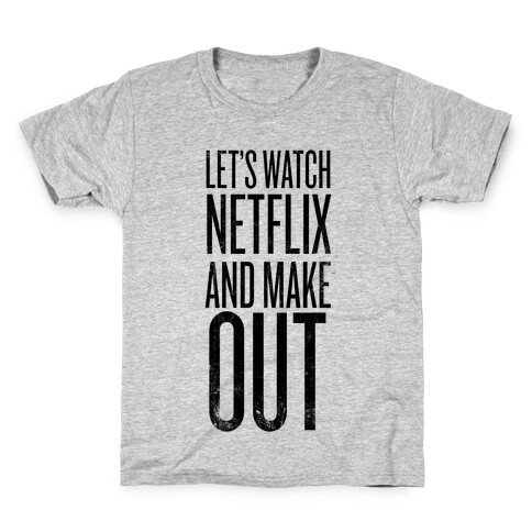 Let's Watch Netflix Kids T-Shirt