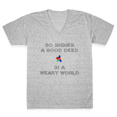 So Shines a Good Deed V-Neck Tee Shirt