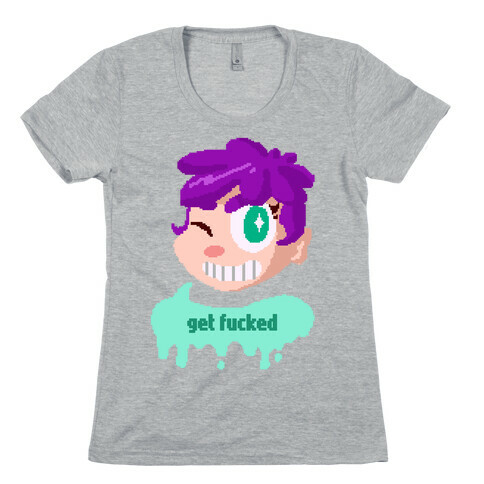 Get F***ed (8-bit) Womens T-Shirt