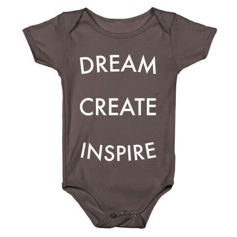 DREAM, CREATE, INSPIRE Baby One-Piece