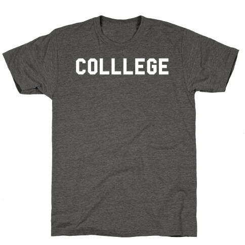 COLLLEGE T-Shirt