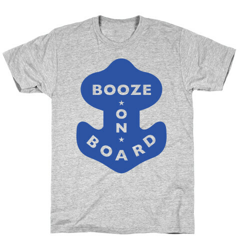 Booze On Board T-Shirt