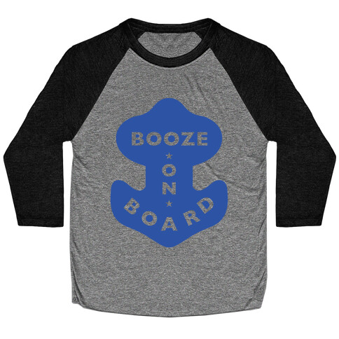 Booze On Board Baseball Tee