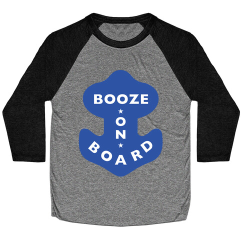 Booze On Board Baseball Tee