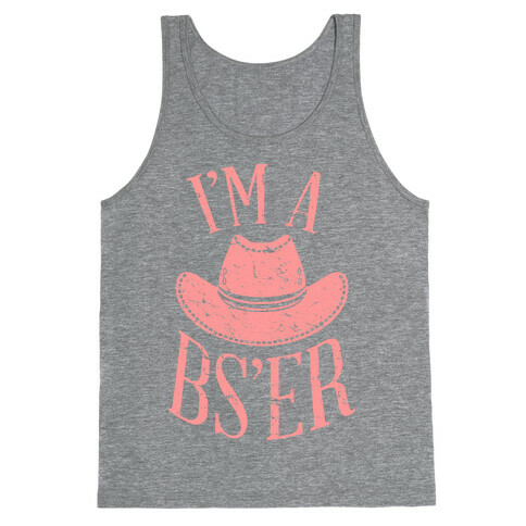 I'm a BS'er Tank Top