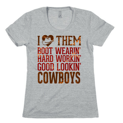 I Love Them Cowboys Womens T-Shirt