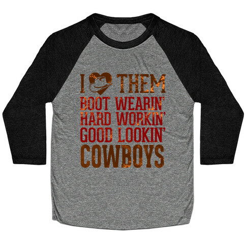 I Love Them Cowboys Baseball Tee