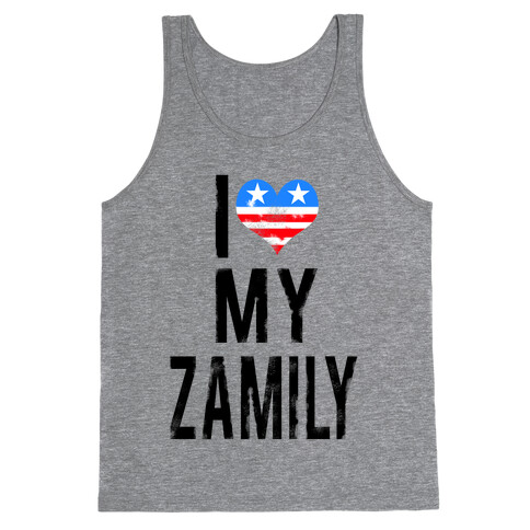 I Love My Zamily  Tank Top