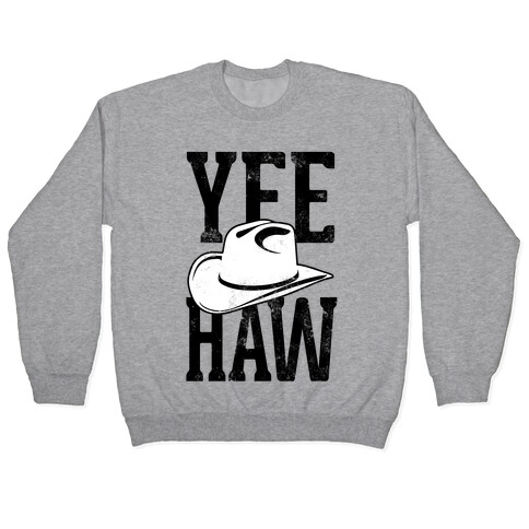 YEEHAW Pullover