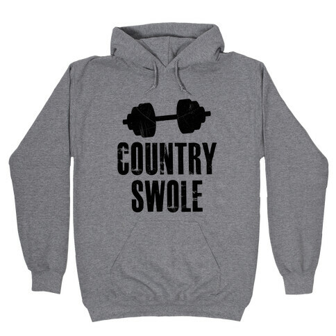 Country Swole Hooded Sweatshirt