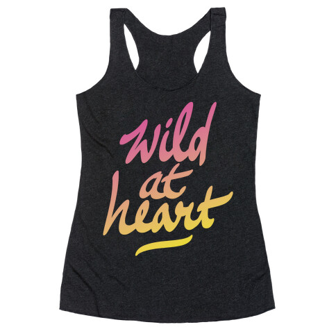 Wild At Heart Racerback Tank Top