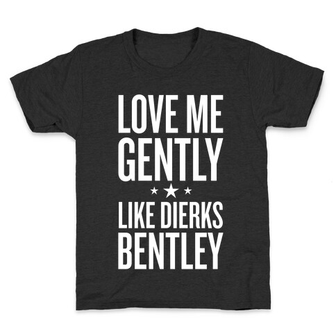 Love Me Gently Kids T-Shirt