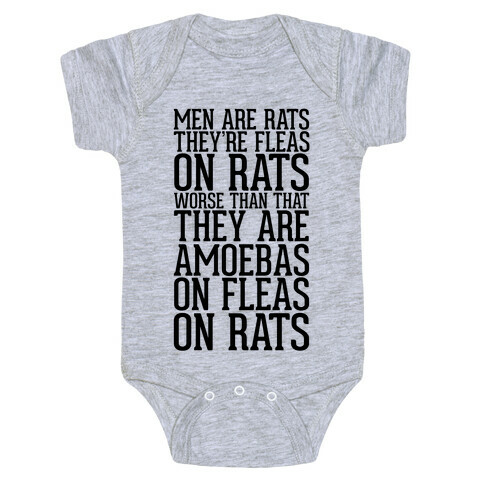 Men Are Rats Baby One-Piece