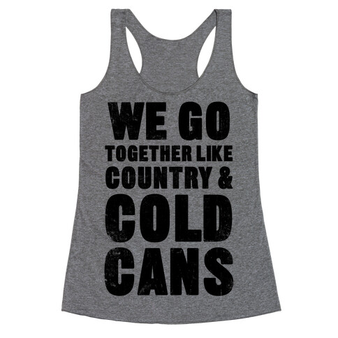 Country & Cold Cans Racerback Tank Top
