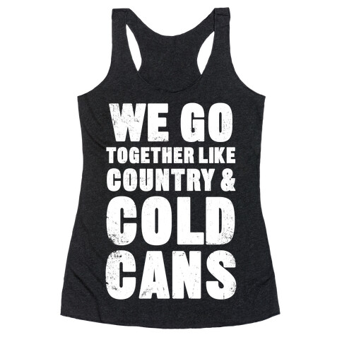 Country & Cold Cans Racerback Tank Top