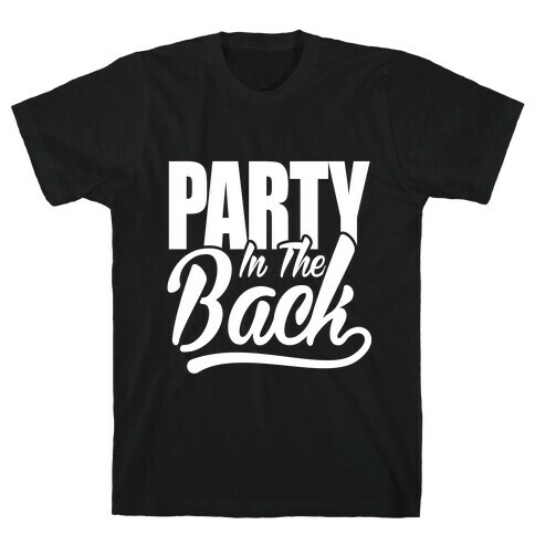 Business In The Front Party In The Back T-Shirt