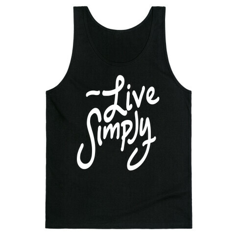 Live Simply Tank Top