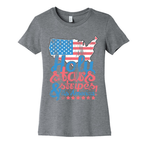 Holy Stars and Stripes Womens T-Shirt