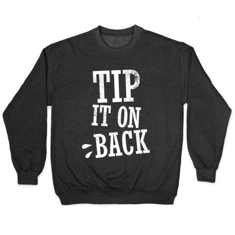 Tip It On Back Pullover