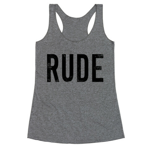 RUDE Racerback Tank Top