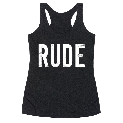 RUDE Racerback Tank Top