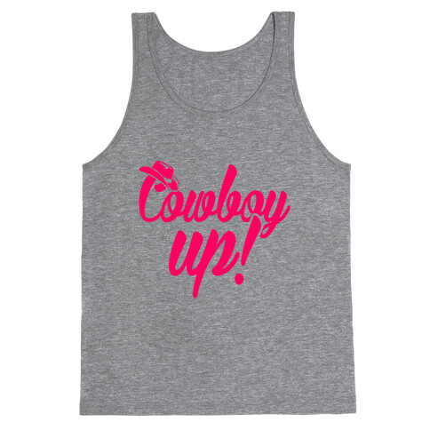 Cowboy Up! Tank Top