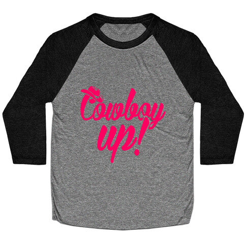 Cowboy Up! Baseball Tee