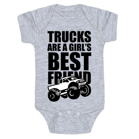Trucks Are A Girl's Best Friend Baby One-Piece