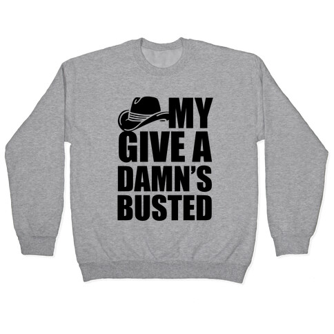 My Give a Damn's Busted Pullover