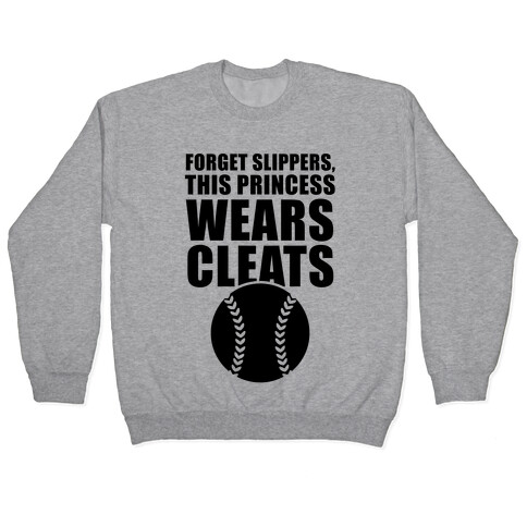 This Princess Wears Cleats (Softball) Pullover
