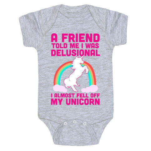 I Almost Fell off My Unicorn Baby One-Piece