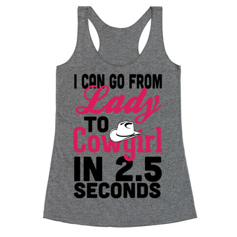From Lady to Cowgirl Racerback Tank Top