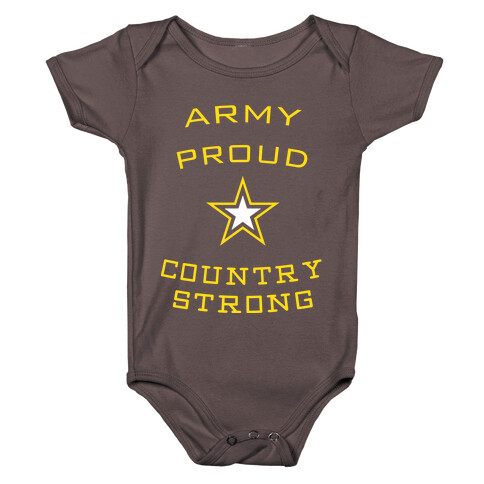 Army Proud Country Strong Baby One-Piece