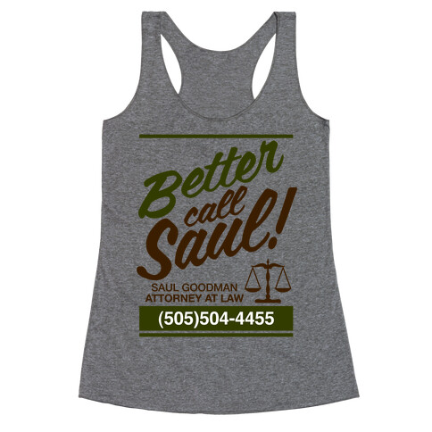 BETTER CALL SAUL Racerback Tank Top