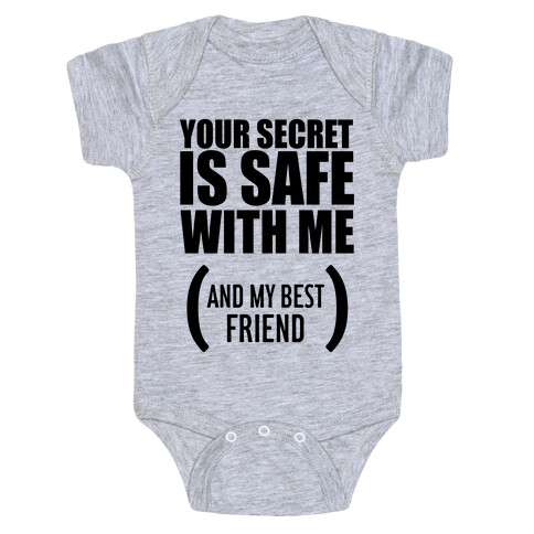 Your Secret is Safe Baby One-Piece