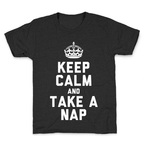 Keep Calm and Take A Nap (White Ink) Kids T-Shirt