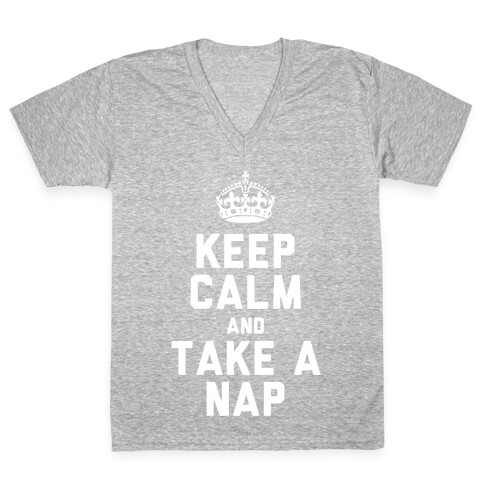Keep Calm and Take A Nap (White Ink) V-Neck Tee Shirt