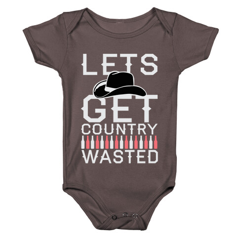 Lets Get Country Wasted Baby One-Piece