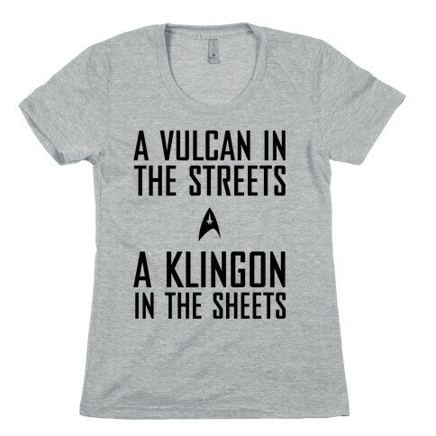 A Vulcan In the Streets Womens T-Shirt