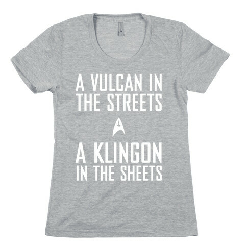 A Vulcan In the Streets Womens T-Shirt