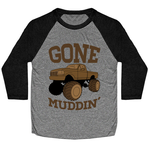 Gone Muddin' Truck Baseball Tee