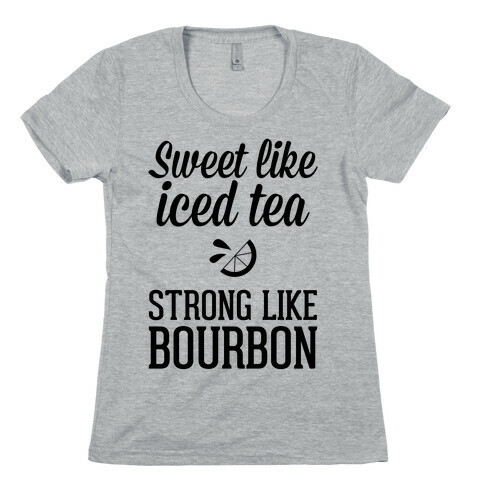 Iced Tea & Bourbon Womens T-Shirt