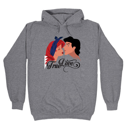 True Love Hooded Sweatshirt