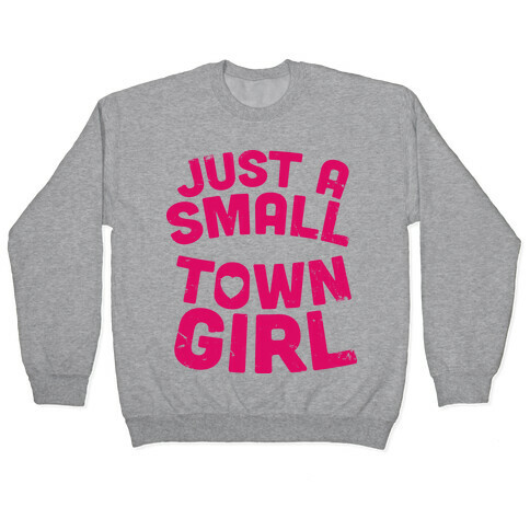Small Town Girl Pullover